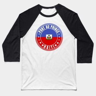 Port Au Prince Baseball T-Shirt